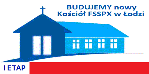 Budujemy_Kościół_FSSPX_w_Łodzi